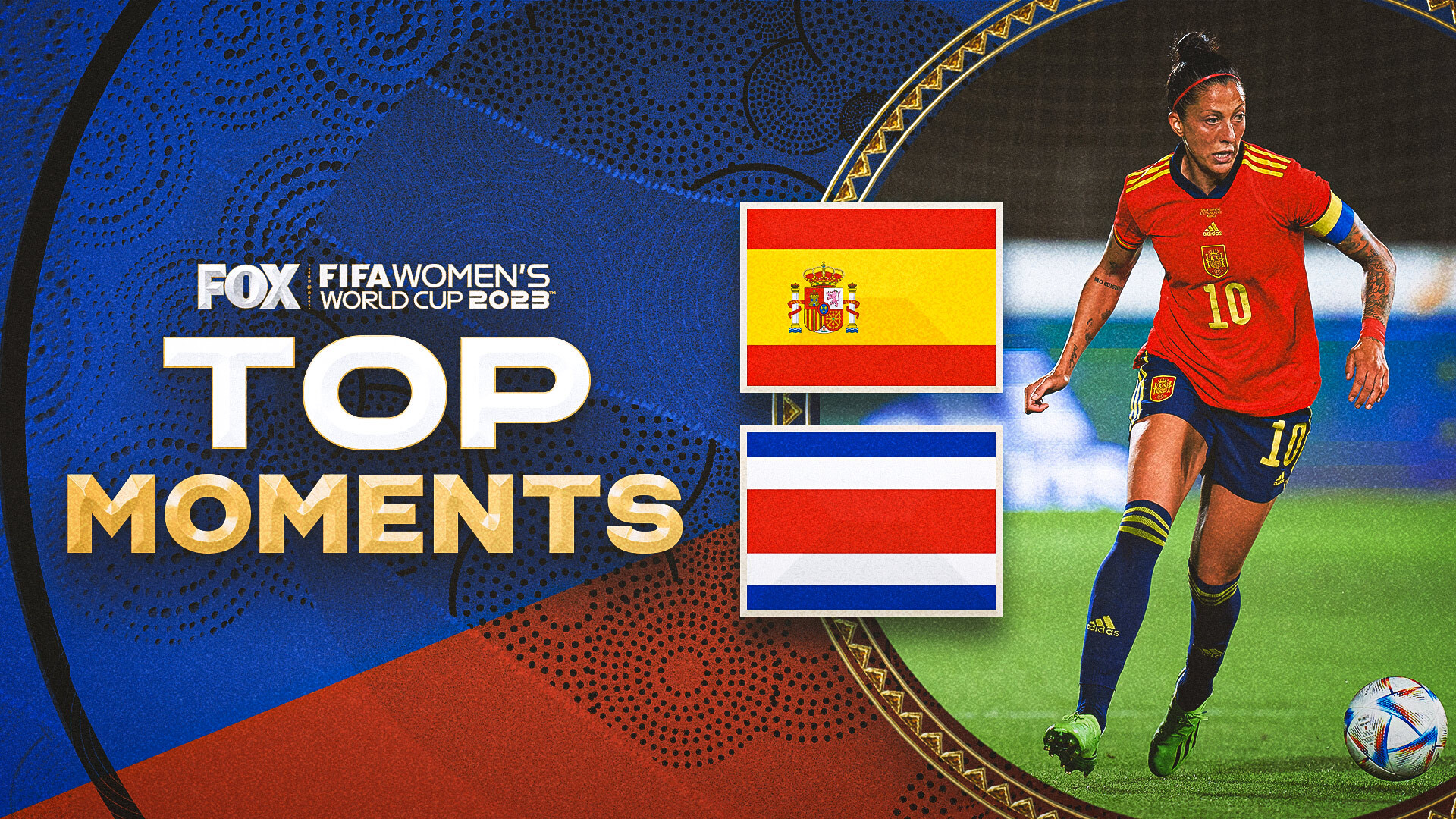 Spain vs. Costa Rica live updates: Women’s World Cup 2023 top plays