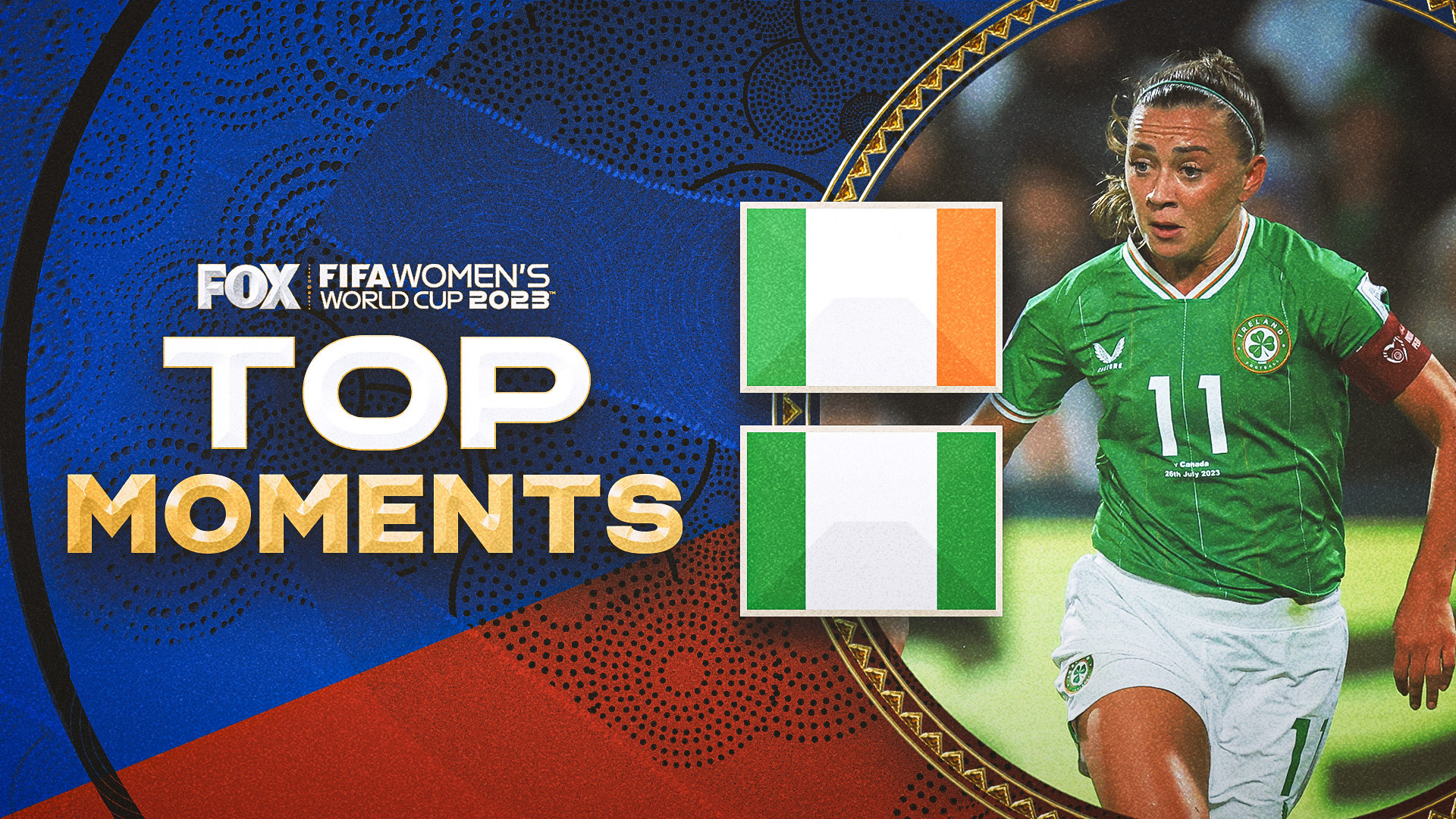 Ireland vs. Nigeria live updates: Women’s World Cup 2023 top plays