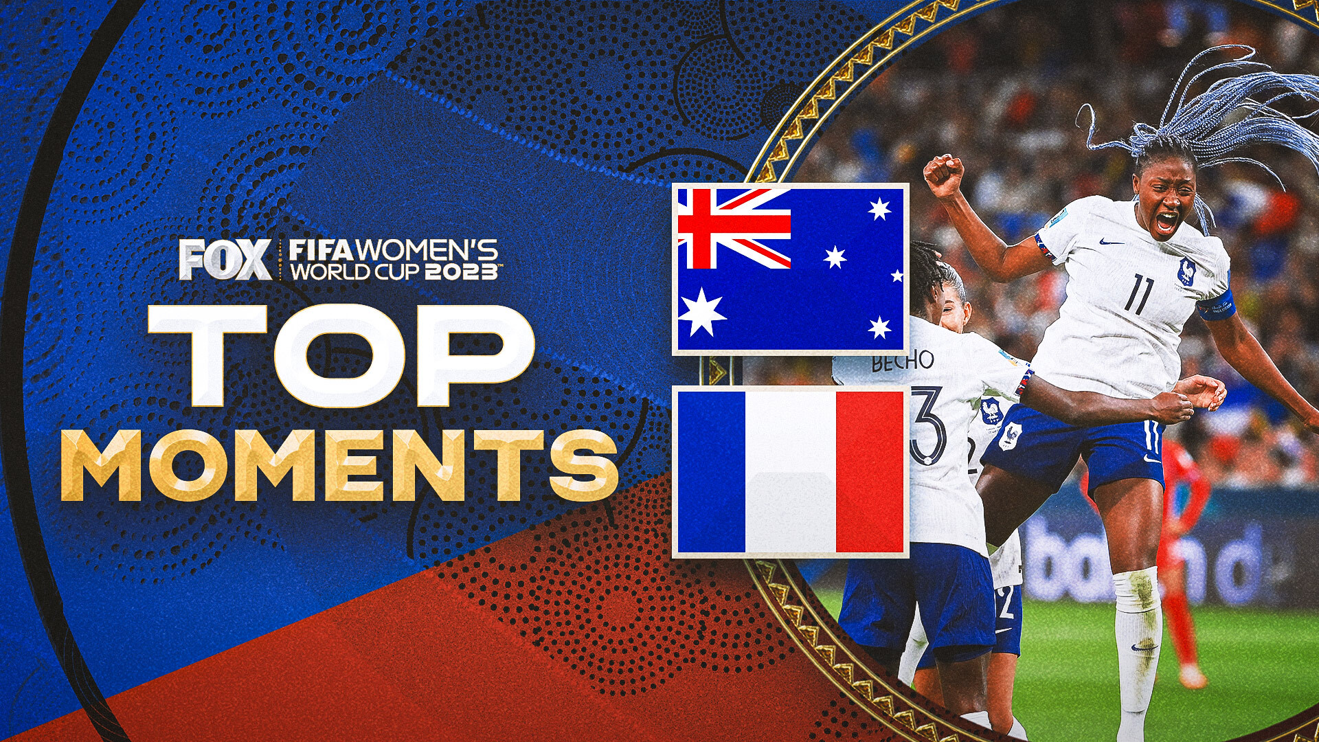 Australia vs. France live updates: Women’s World Cup 2023 top plays