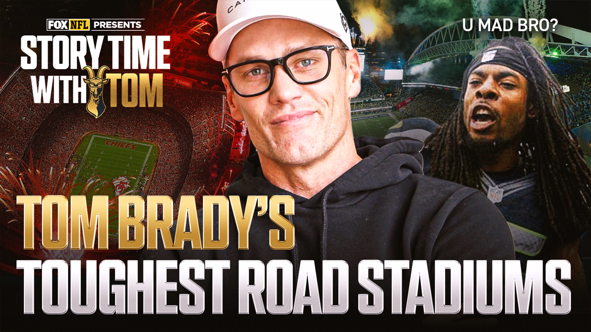 'Story Time With Tom': Brady Recalls First Arrowhead Visit and Toughest NFL Stadiums