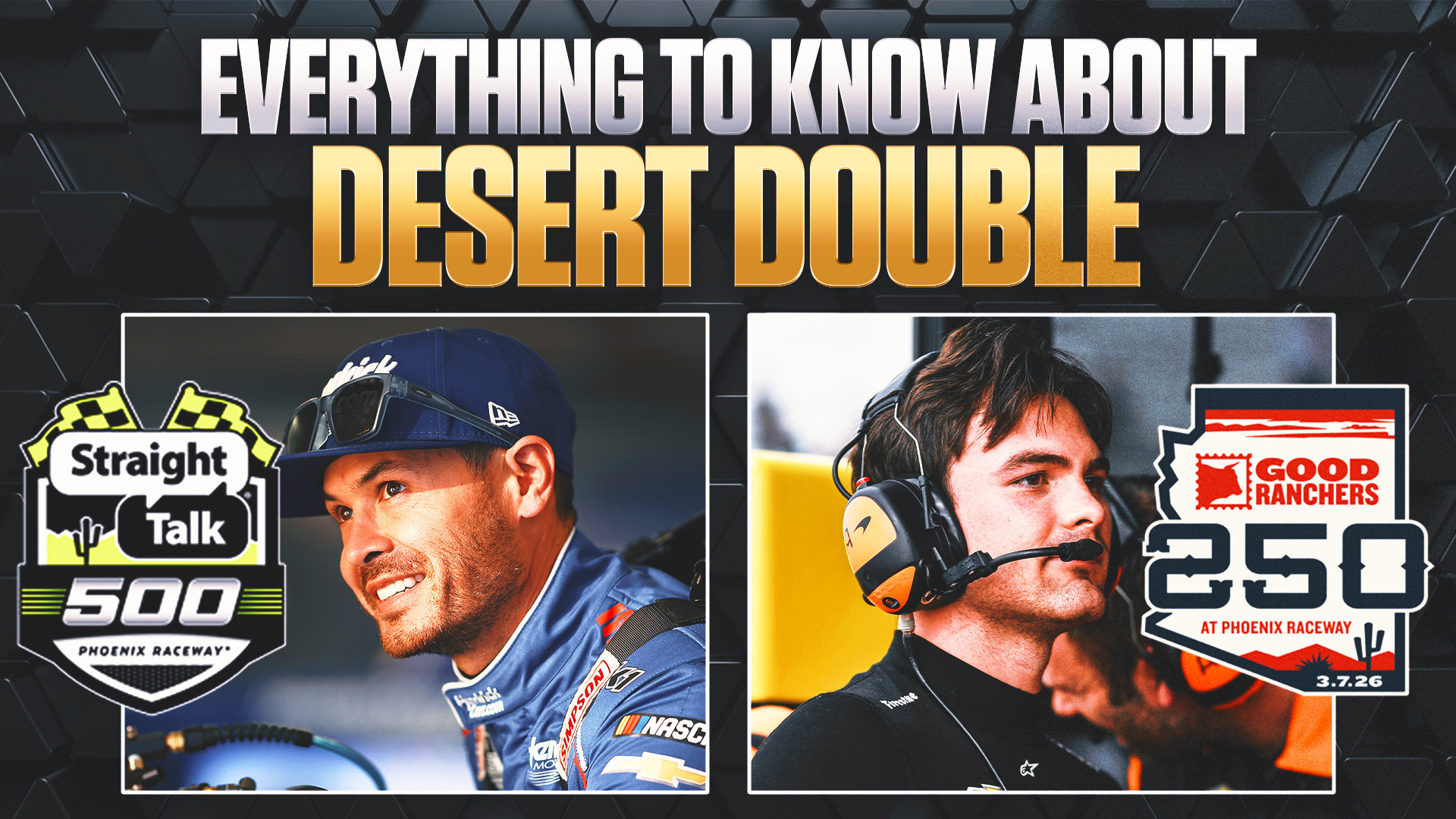 Everything To Know About the Desert Double: INDYCAR, NASCAR Take Center Stage