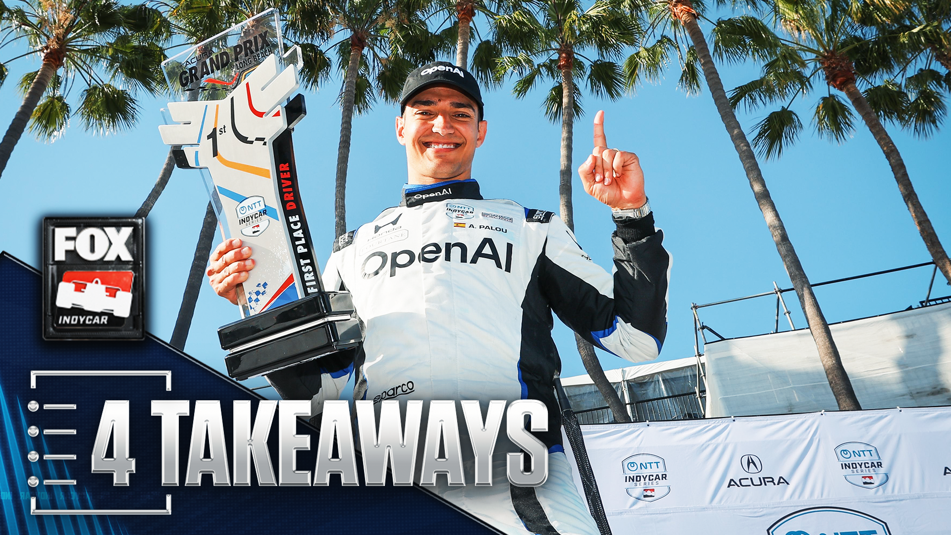 4 Takeaways From Alex Palou's First Long Beach INDYCAR Win