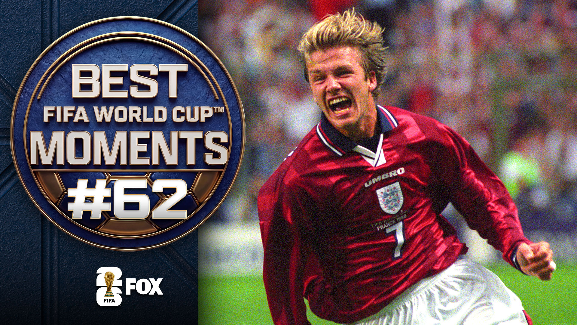 David Beckham's Big Breakout for England Makes World Cup Top 100 Moments