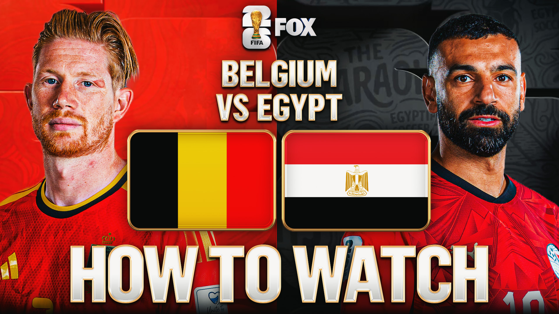 How to Watch Belgium vs. Egypt: TV Channel &amp; Live Stream - 2026 FIFA World Cup Group G