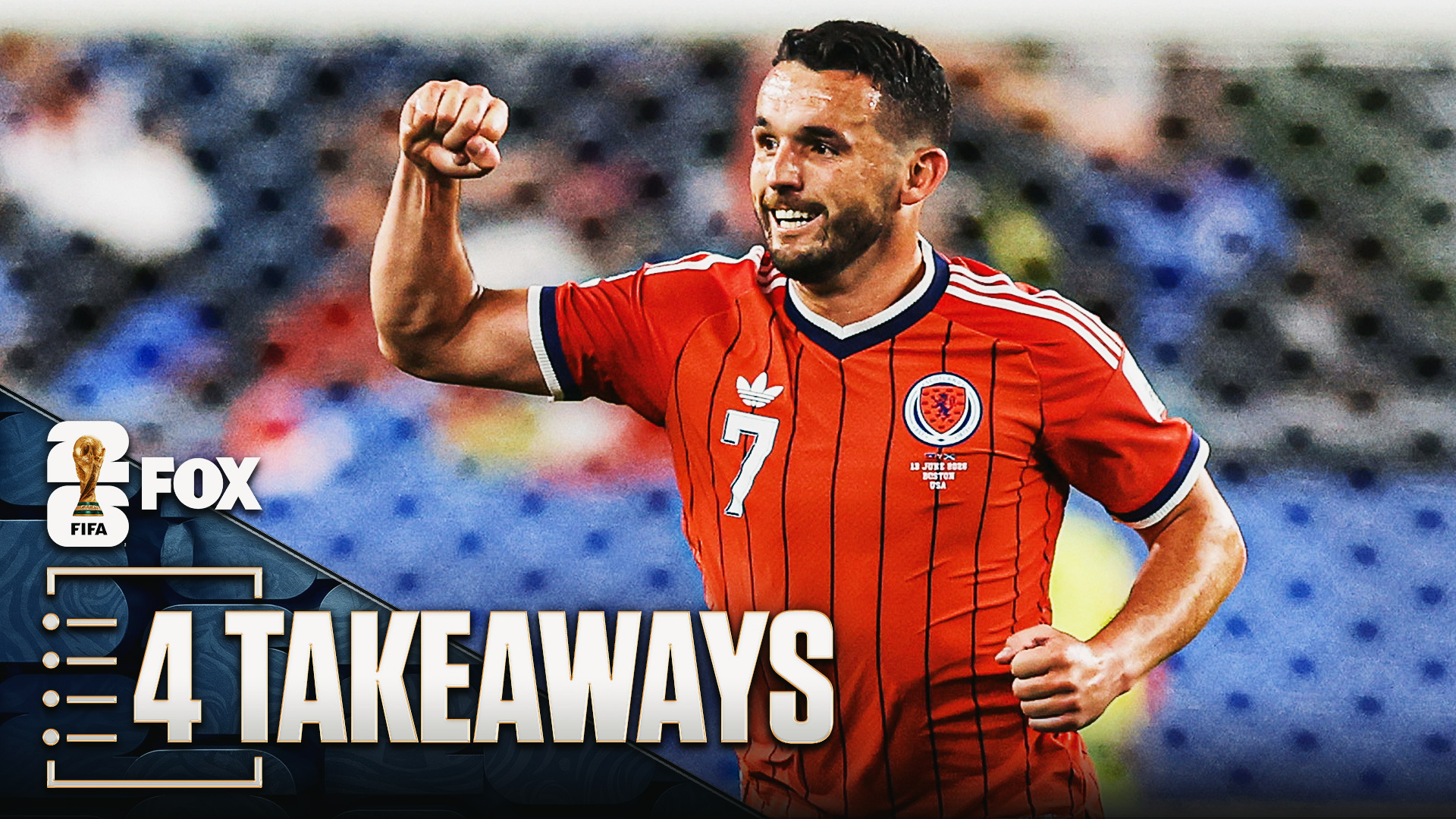 4 Takeaways From Scotland's Rousing Win Over Haiti At World Cup