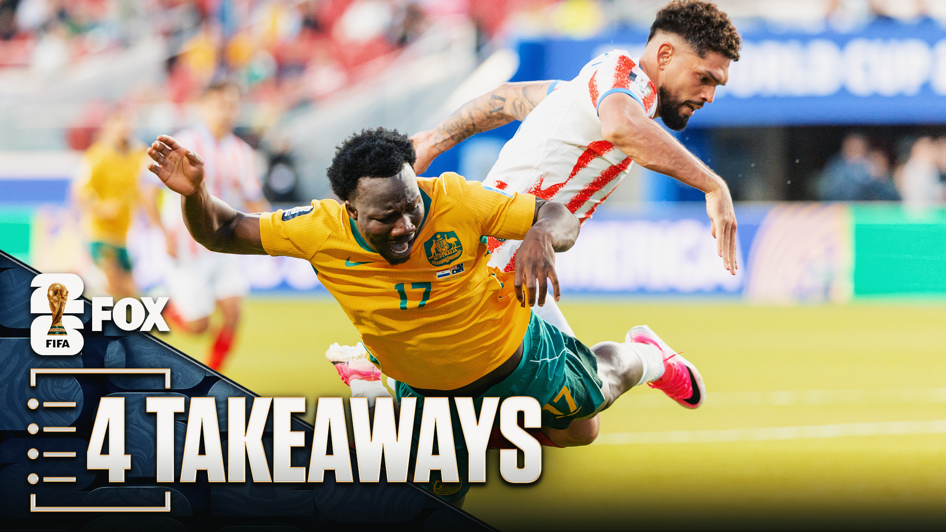 4 Takeaways From Australia's Clinching Draw vs. Paraguay In Group-Stage Finale